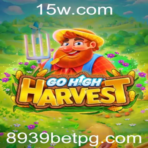 GoHighHarvest: Uma Experiência de Jogo Inovadora com 8939 Bet