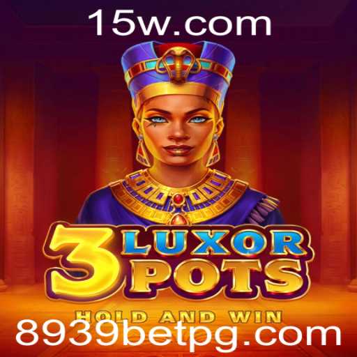 Descubra o Fascinante Universo de 3LuxorPots e o Conceito de 8939 Bet